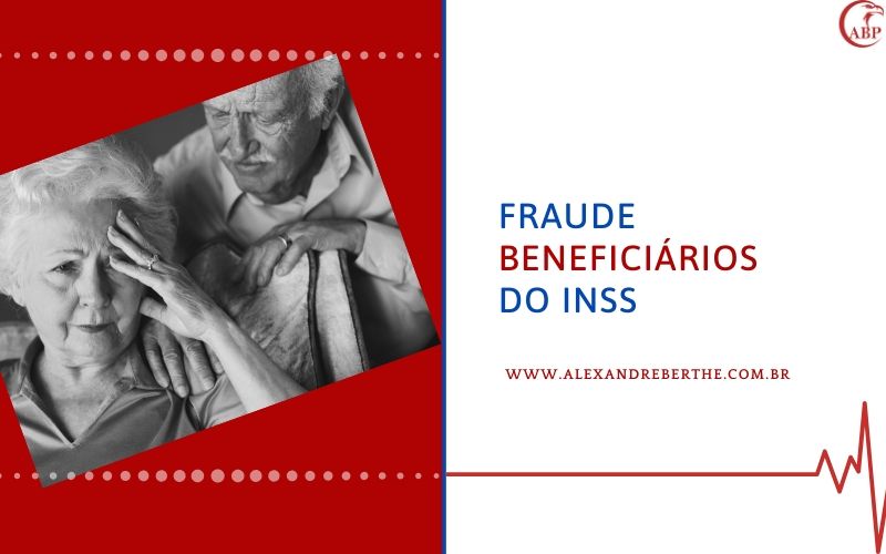 fraude aposentado inss